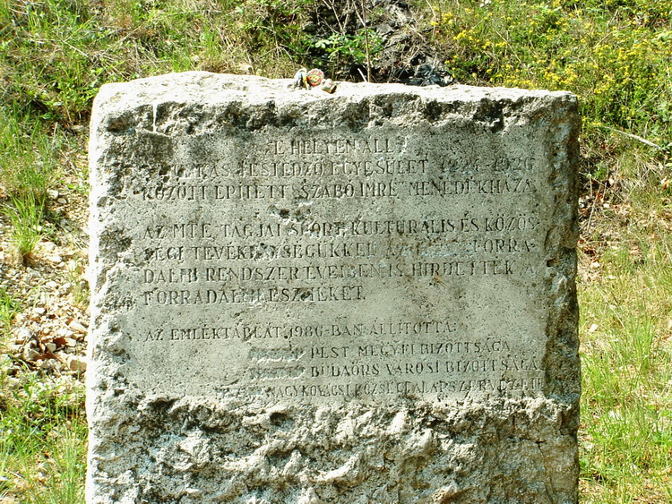 The memorial stone of the former tourist hostel
